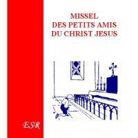 Missel des petits amis du Christ Jésus